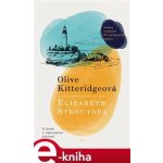 Olive Kitteridgeová - Elizabeth Strout – Hledejceny.cz