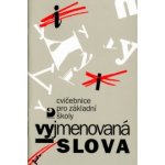 Vyjmenovaná slova - Jiřina Polanská – Hledejceny.cz