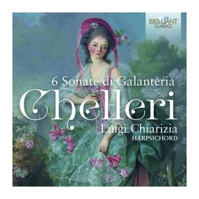 Luigi Chiarizia - Cembalosonaten Nr.1-6 "sonate Di Galanteria" CD – Zbozi.Blesk.cz
