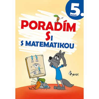 Poradím si s matematikou 5. ročník - Petr Šulc