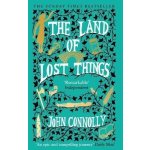 The Land of Lost Things - John Connolly – Hledejceny.cz