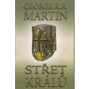 Střet králů - Píseň ledu a ohně 2. Část první - George R.R. Martin - BETA Dobrovský