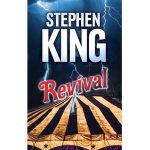 Revival - Stephen King – Hledejceny.cz