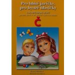 Pro hbité jazýčky Č – Hledejceny.cz