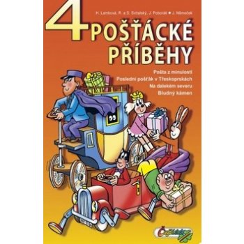 4 pošťácké příběhy – Lamková Hana, Svitalský Richard, Svitalský Slavomír, Poborák Jiří, Němeček Jaroslav