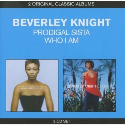 Knight Beverley - Prodigal Sista Who I Am CD – Hledejceny.cz