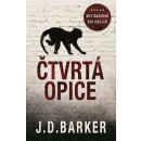 Čtvrtá opice - J. D. Barker