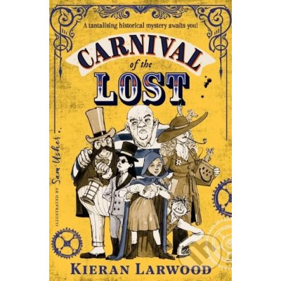 Carnival of the Lost - Kieran Larwood, Sam Usher ilustrátor – Zboží Mobilmania