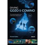 Diving Gozo & Comino - The essential guide to an underwater playground Salter Richard – Hledejceny.cz