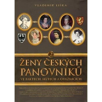 Ženy českých panovníků 2 - Vladimír Liška