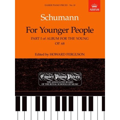 Robert Schumann: Album For The Young Op.68 Part I noty na klavír – Hledejceny.cz