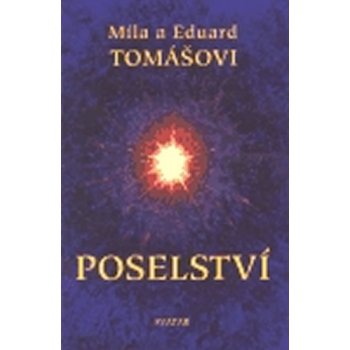 Poselství - Míla Tomášová