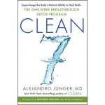 Clean 7: Supercharge the Bodys Natural Ability to Heal Itself--The One-Week Breakthrough Detox Program Junger AlejandroPaperback