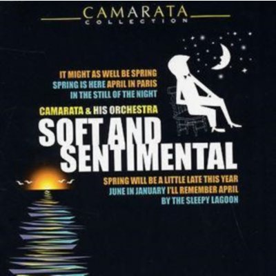 Tutti Camarata - Soft & Sentimental – Hledejceny.cz