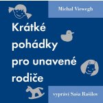 Krátké pohádky pro unavené rodiče – Zbozi.Blesk.cz