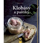 Klobásy a paštiky - Snadné recepty pro domácí kuchyni – Zboží Mobilmania