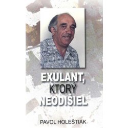 Exulant, ktorý neodišiel