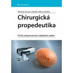 Chirurgická propedeutika - Zdeněk Krška, Miroslav Zeman – Hledejceny.cz