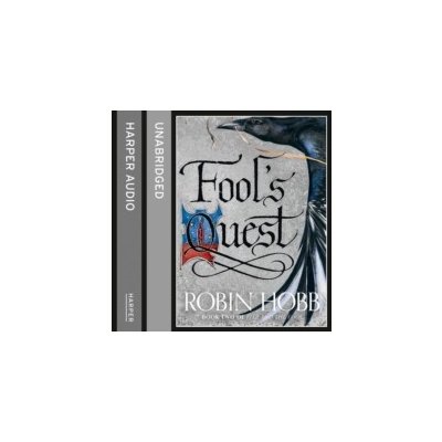 Fool's Quest: Part Two - Fitz and the Fool, Book 2 - Hobb Robin, Maxwell-Simpson Lee, Jay Avita