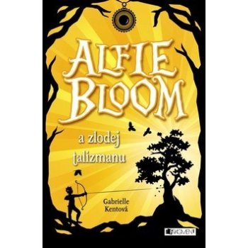 Alfie Bloom a zlodej talizmanu