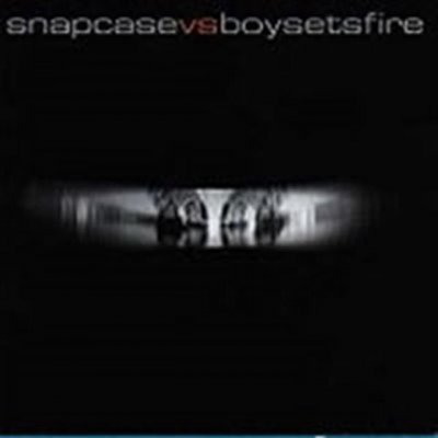 Split Snapcase vs Boy Sets Fire_ CD