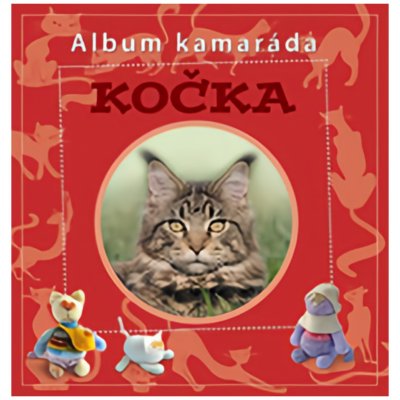 Kočka - Album kamaráda Kniha – Zbozi.Blesk.cz