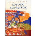 Kolotoč rozprávok (Helena Nosková) – Hledejceny.cz