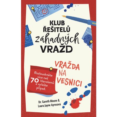 Klub řešitelů záhadných vražd - Vražda na vesnici - Moore Gareth, Ayres Jayne Laura – Zboží Dáma