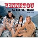 Petzel Michael: Vinnetou - 50 let ve filmuha