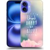 Pouzdro a kryt na mobilní telefon Apple Picasee Ultimate Case pro Apple iPhone 16 Plus - Think happy be happy