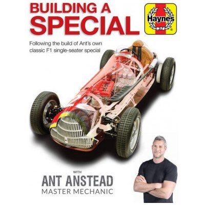 Building a Special with Ant Anstead Master Mechanic: Following the Build of Ants Own Classic F1 Single-Seater Special Anstead AntPevná vazba – Hledejceny.cz