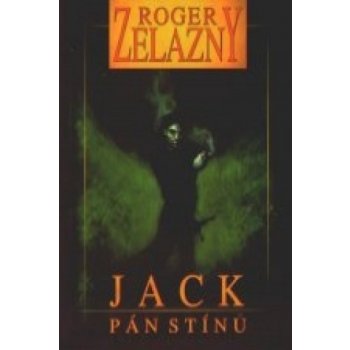 Jack Pán stínů - Roger Zelazny