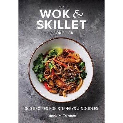 Wok and Skillet Cookbook