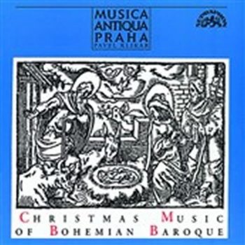 Musica Antiqua Praha - Česká barokní vánoční hudba CD