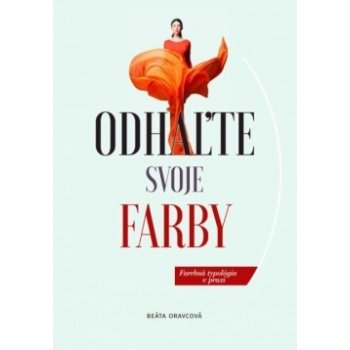 Odhaľte svoje farby - Beáta Oravcová