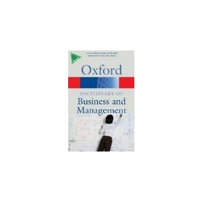 Oxford Dictionary of Business and Management / 5. vydání/