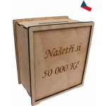 JH WoodArt Znovupoužitelná dřevěná pokladnička 50 000,-Kč – Sleviste.cz