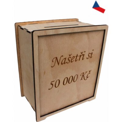 JH WoodArt Znovupoužitelná dřevěná pokladnička 50 000,-Kč – Sleviste.cz