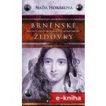 Brněnské Židovky - Naďa Horáková [] – Hledejceny.cz