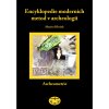 Kniha Encyklopedie moderních metod v archeologii