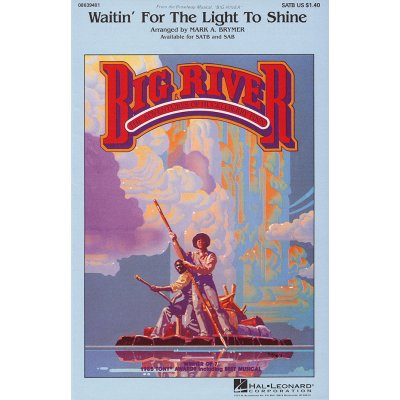 Waitin' for the Light to Shine from Big River noty pro sbor SATB 1022782 – Hledejceny.cz