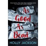 As Good As Dead - Holly Jackson – Zboží Dáma