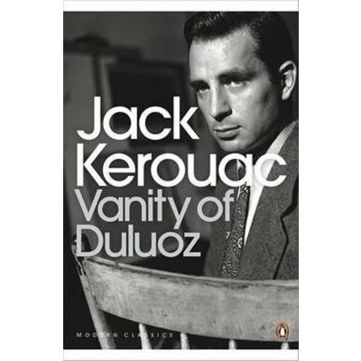 Vanity of Duluoz - Jack Kerouac – Sleviste.cz