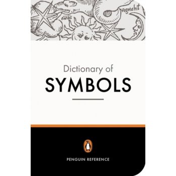 The Penguin Dictionary of Symbols - J. Chevalier