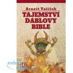 Tajemství ďáblovy bible - Arnošt Vašíček – Sleviste.cz