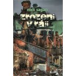 Sagan Nick - Zrozeni v ráji – Hledejceny.cz