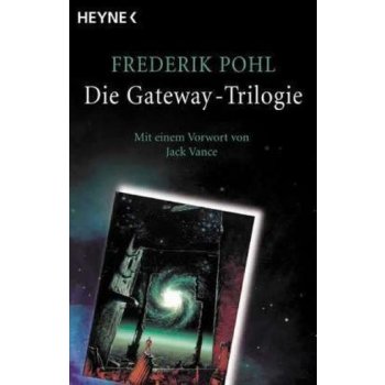 Die Gateway-Trilogie
