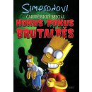 Simpsonovi - Hokus Pokus Brutalběs, M. Groening