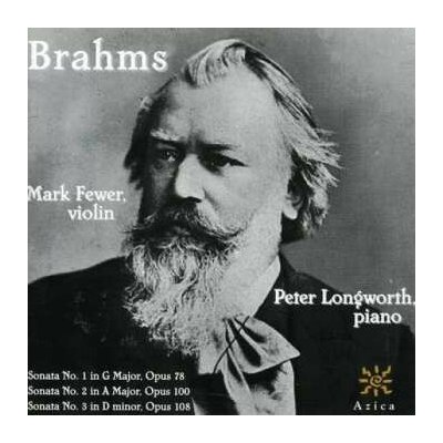 Brahms Fewer Longworth: Sonatas For Violin & Piano CD – Hledejceny.cz