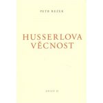 Husserlova věcnost - Petr Rezek – Hledejceny.cz